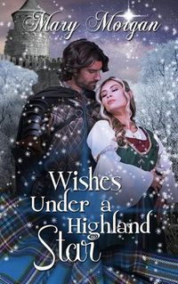 Cover image for Wishes Under a Highland Star