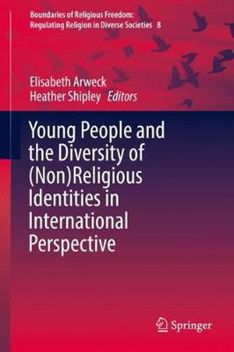 Cover image for Young People and the Diversity of (Non)Religious Identities in International Perspective