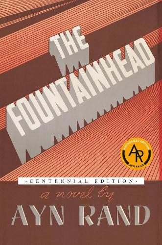 Cover image for The Fountainhead (Centennial Edition HC)