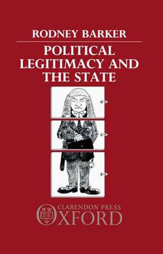 Cover image for Political Legitimacy and the State