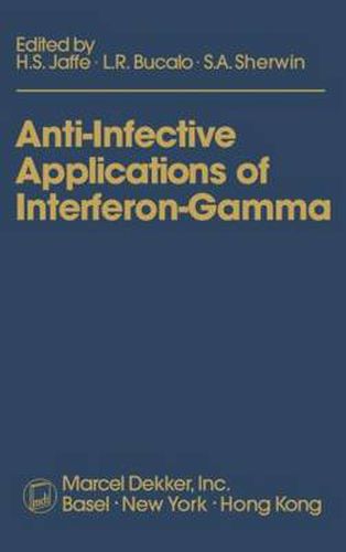 Cover image for Anti-Infective Applications of Interferon-Gamma