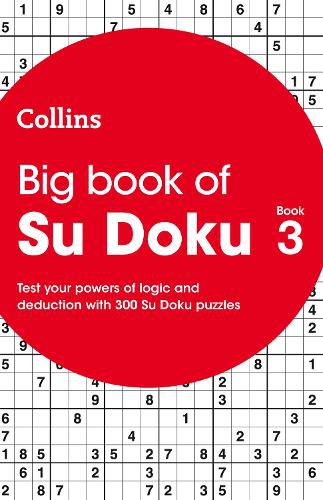 Cover image for Big Book of Su Doku 3: 300 Su Doku Puzzles