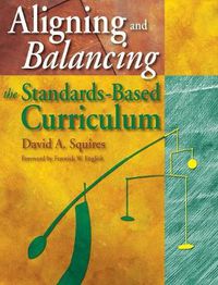 Cover image for Aligning and Balancing the Standards-based Curriculum