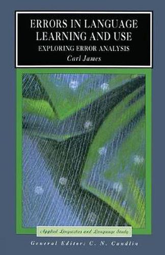 Cover image for Errors in Language Learning and Use: Exploring Error Analysis