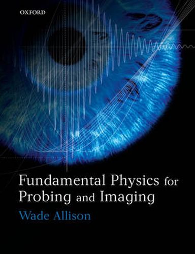 Cover image for Fundamental Physics for Probing and Imaging