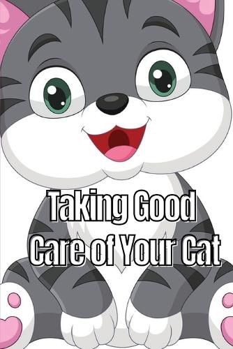 Taking Good Care of Your Cat