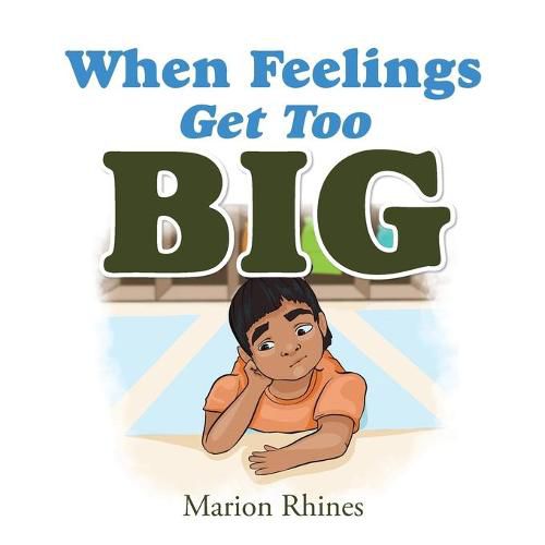 Cover image for When Feelings Get Too Big