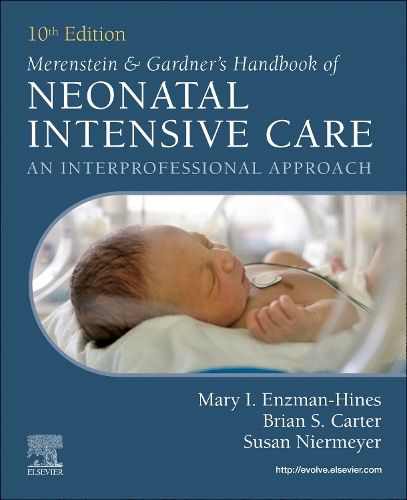 Cover image for Merenstein & Gardner's Handbook of Neonatal Intensive Care