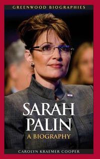 Cover image for Sarah Palin: A Biography
