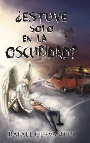 Cover image for Estuve Solo En La Oscuridad?