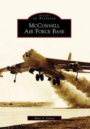 Cover image for Mcconnell Air Force Base