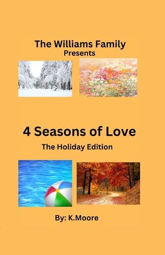 Cover image for The Williams Family presents 4 Seasons of Love