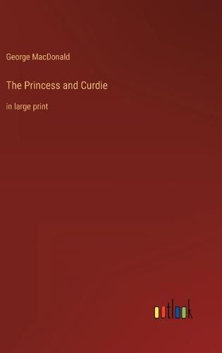 Cover image for The Princess and Curdie