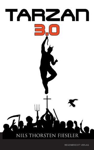Cover image for Tarzan 3.0
