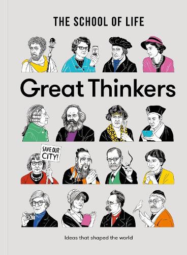 Cover image for Great Thinkers: Simple Tools from 60 Great Thinkers to Improve Your Life Today