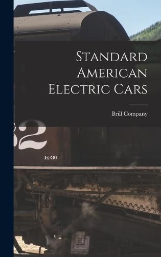 Cover image for Standard American Electric Cars