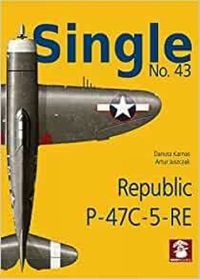 Cover image for Single No. 43 Republic P-47C-5-RA