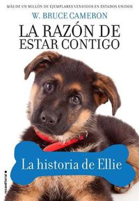 Cover image for Razon de Estar Contigo, La. La Historia de Ellie