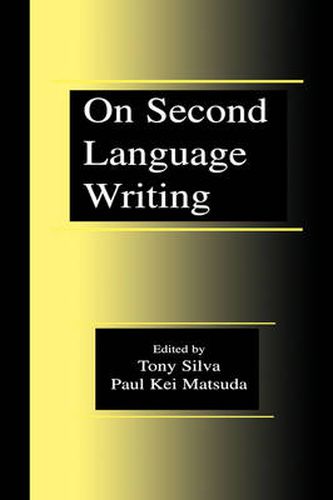 Cover image for On Second Language Writing