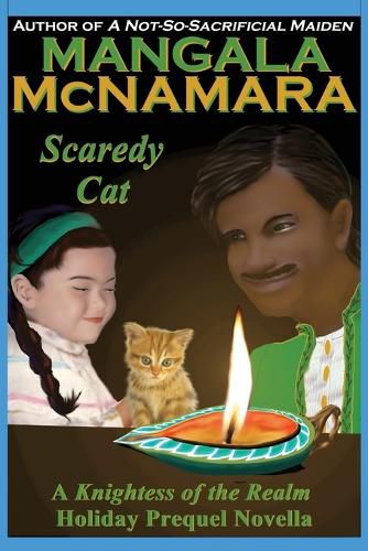 Cover image for Scaredy Cat (A Knightess of the Realm Holiday Prequel Novella)