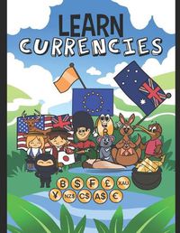 Cover image for Learn Currencies: Currencies Coloring Book