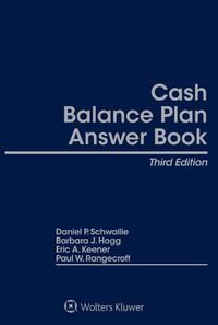 Cover image for Cash Balance Plan Answer Book