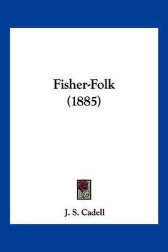 Cover image for Fisher-Folk (1885)