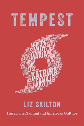 Cover image for Tempest: Hurricane Naming and American Culture