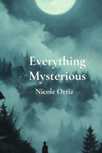 Cover image for Everything Mysterious