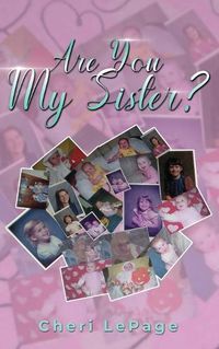 Cover image for Are You My Sister?