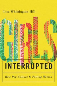 Cover image for Girls, Interrupted