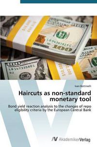 Cover image for Haircuts as non-standard monetary tool