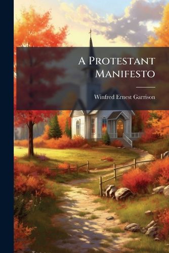 Cover image for A Protestant Manifesto