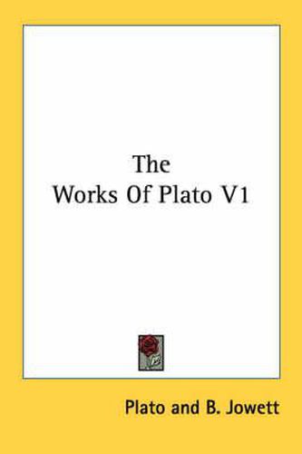 Cover image for The Works of Plato V1