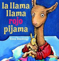 Cover image for La llama llama rojo pijama (Spanish language edition)
