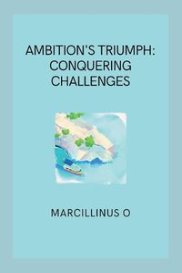 Cover image for Ambition's Triumph