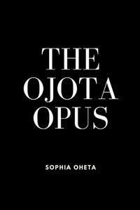 Cover image for The Ojota Opus