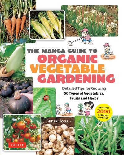 Cover image for The Manga Guide to Organic Vegetable Gardening