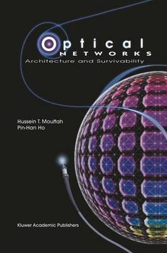 Cover image for Optical Networks: Architecture and Survivability