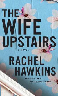 Cover image for The Wife Upstairs