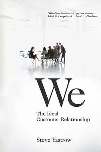 Cover image for We: The Ideal Customer Relationship