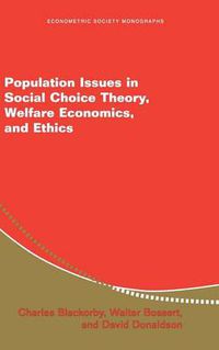 Cover image for Population Issues in Social Choice Theory, Welfare Economics, and Ethics