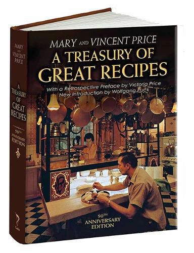 Cover image for Treasury of Great Recipes, 50th Anniversary: Famous Specialties of the World's Foremost Restaurants Adapted for the American Kitchen