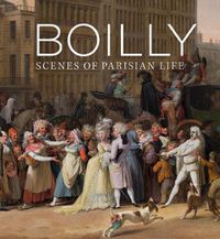 Cover image for Boilly: Scenes of Parisian Life