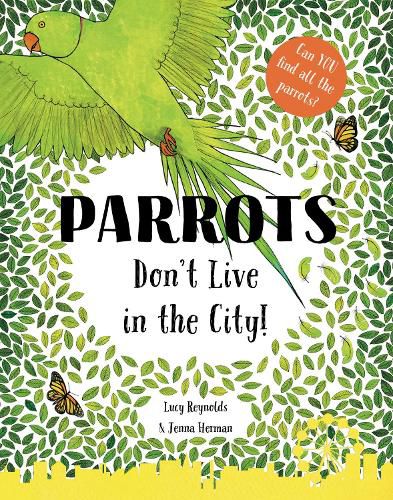 Cover image for Parrots Don't Live in the City!