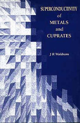 Cover image for Superconductivity of Metals and Cuprates