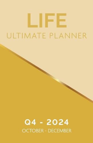 Cover image for Life Ultimate Planner Q4, 2024 Digest Paperback