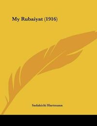 Cover image for My Rubaiyat (1916)