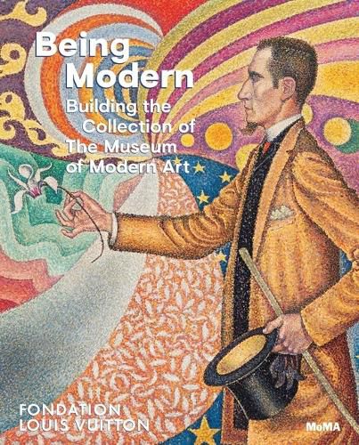 Cover image for Being Modern: Building the Collection of the Museum of Modern Art