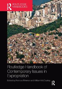 Cover image for Routledge Handbook of Contemporary Issues in Expropriation